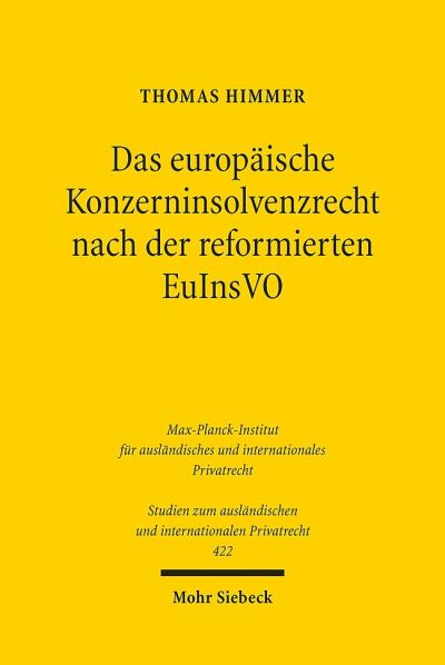 Das Europaische Konzerninsolvenzrecht Nach Der Reformierten EuInsVO