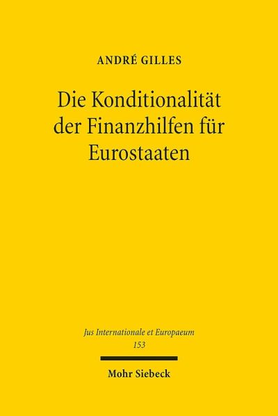 Die Konditionalitat Der Finanzhilfen Fur Eurostaaten