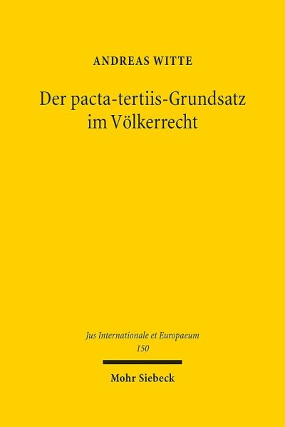 Der Pacta-Tertiis-Grundsatz Im Volkerrecht