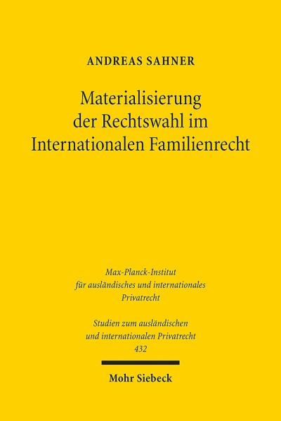 Materialisierung Der Rechtswahl Im Internationalen Familienrecht