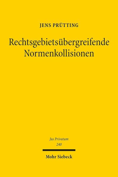 Rechtsgebietsubergreifende Normenkollisionen