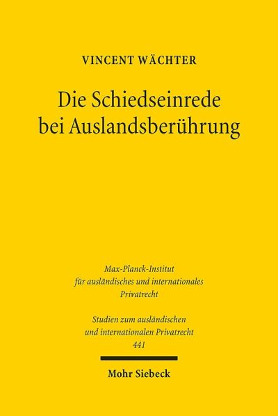 Die Schiedseinrede Bei Auslandsberuhrung