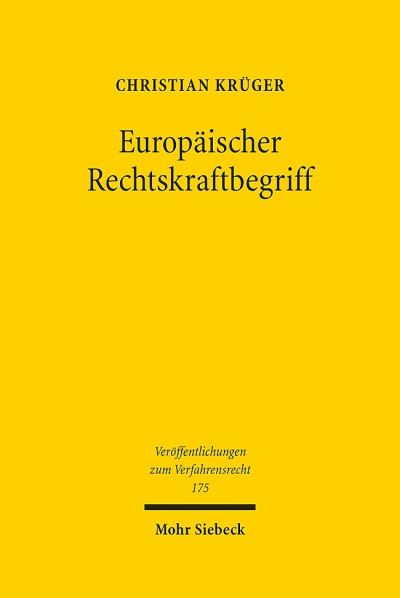 Europaischer Rechtskraftbegriff