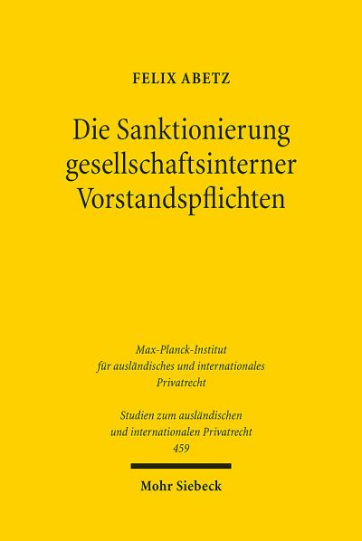 Die Sanktionierung Gesellschaftsinterner Vorstandspflichten