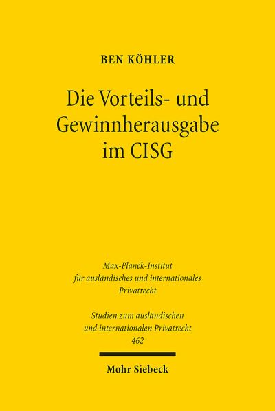 Die Vorteils- Und Gewinnherausgabe Im CISG