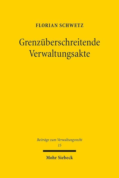 Grenzuberschreitende Verwaltungsakte