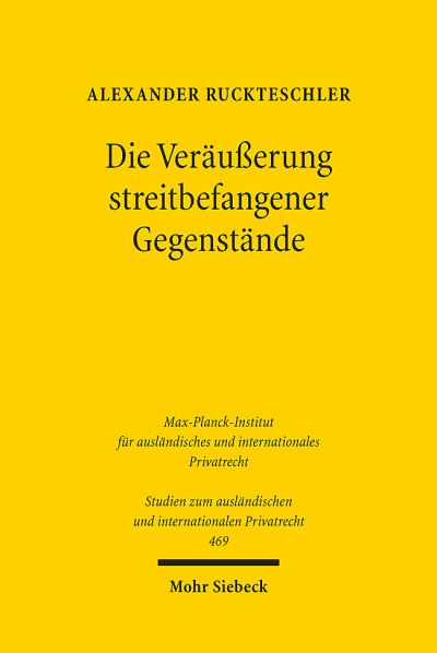 Die Verausserung Streitbefangener Gegenstande