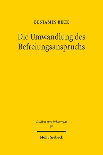 Die Umwandlung Des Befreiungsanspruchs