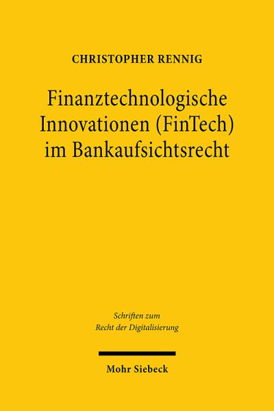Finanztechnologische Innovationen Im Bankaufsichtsrecht