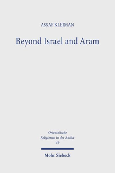 Beyond Israel and Aram