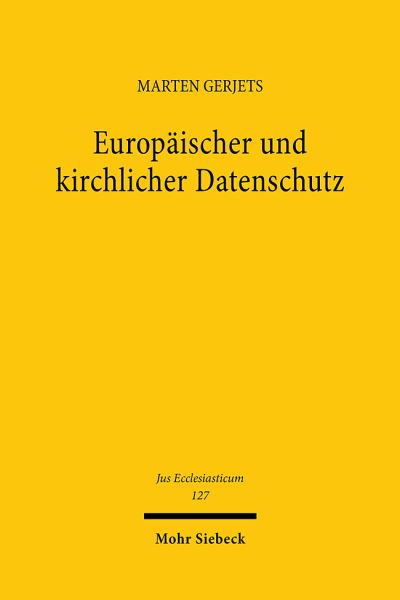 Europäischer Und Kirchlicher Datenschutz