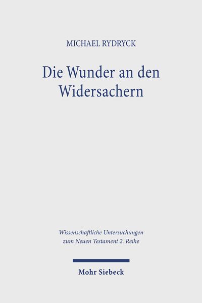 Die Wunder an Den Widersachern