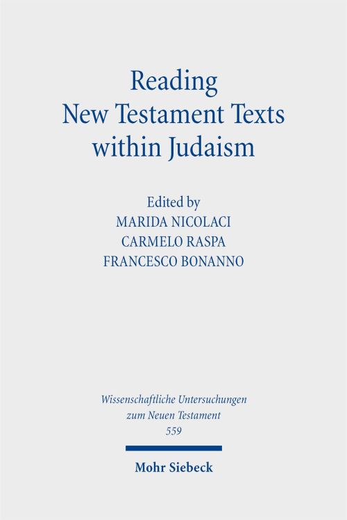 Reading New Testament Texts Within Judaism