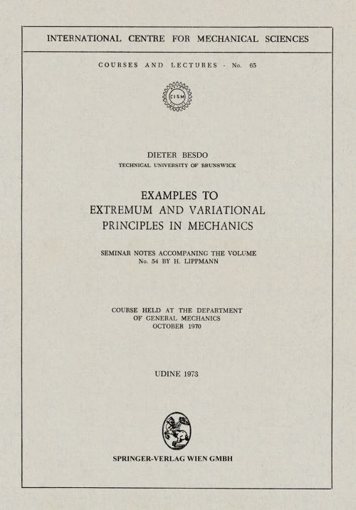 Examples to Extremum and Variational Principles in Mechanics