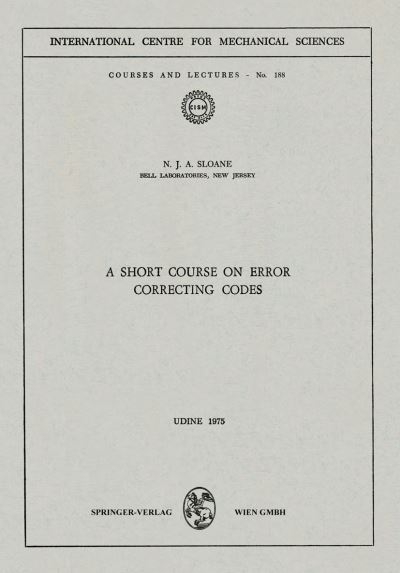 A Short Course on Error Correcting Codes