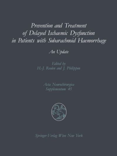 Prevention and Treatment of Delayed Ischaemic Dysfunction in Patients With Subarachnoid Haemorrhage