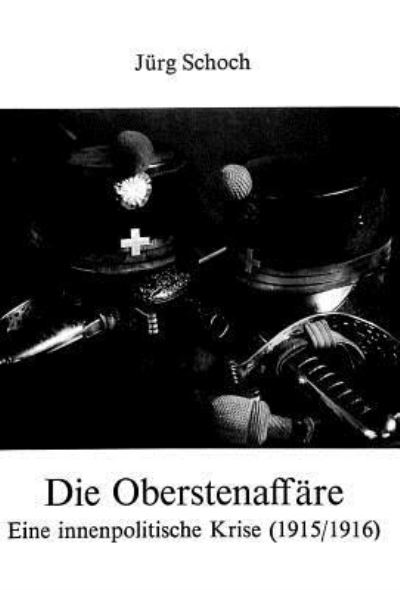 Die Oberstenaffare