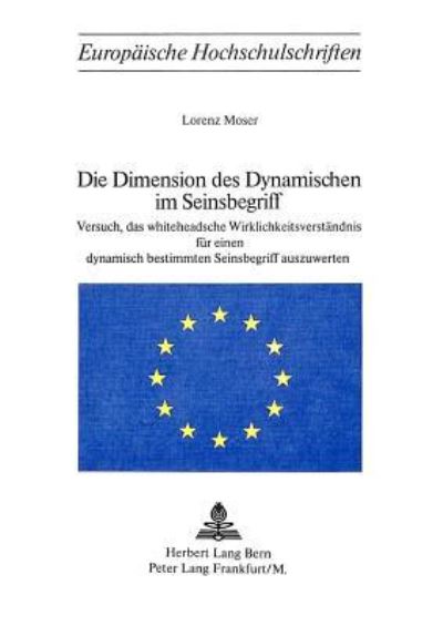 Die Dimension Des Dynamischen Im Seinsbegriff