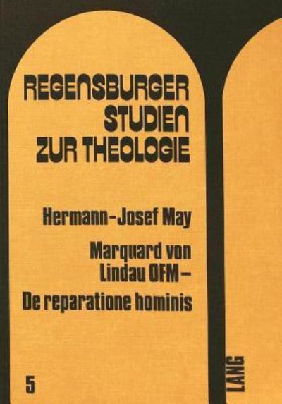 Marquard Von Lindau OFM - De Reparatione Hominis
