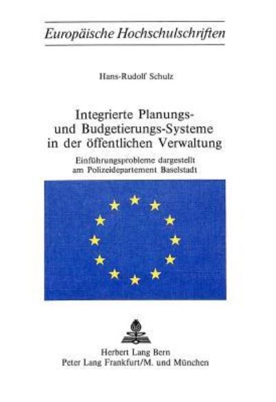 Integrierte Planungs- Und Budgetierungs-Systeme in Der Offentlichen Verwaltung