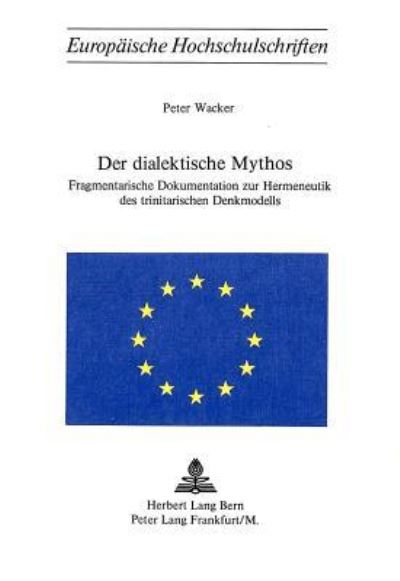 Der Dialektische Mythos