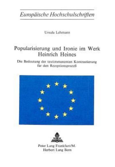 Popularisierung Und Ironie Im Werk Heinrich Heines
