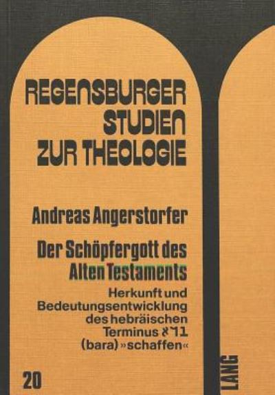 Der Schopfergott Des Alten Testaments