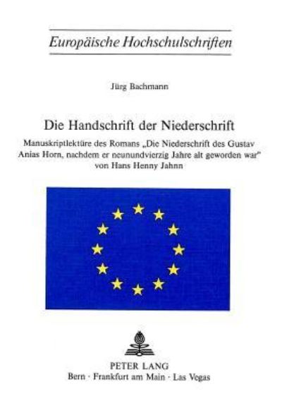 Die Handschrift Der «Niederschrift>>
