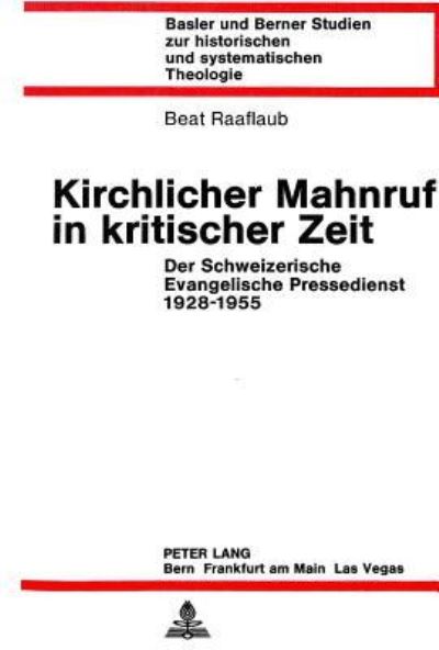 Kirchlicher Mahnruf in Kritischer Zeit