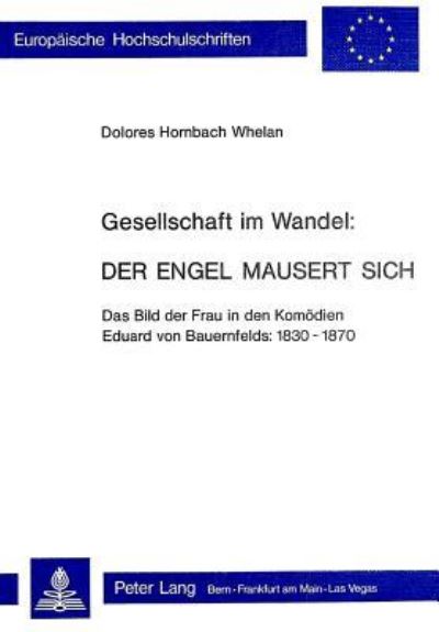 Gesellschaft Im Wandel: Der Engel Mausert Sich