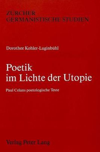 Poetik Im Lichte Der Utopie