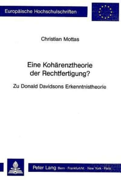 Eine Koharenztheorie Der Rechtfertigung?