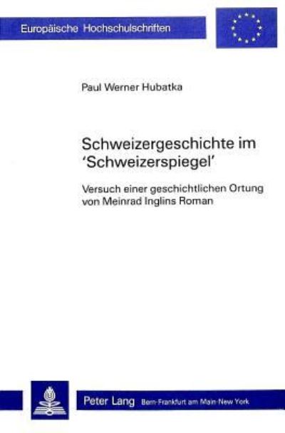 Schweizergeschichte Im «Schweizerspiegel>>