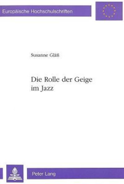 Die Rolle Der Geige Im Jazz
