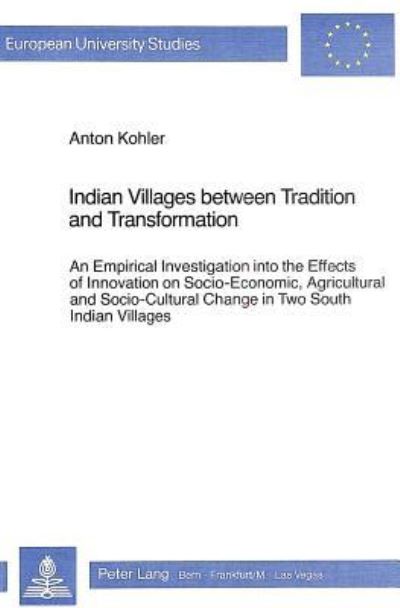 Indian Villages Between Tradition and Transformation