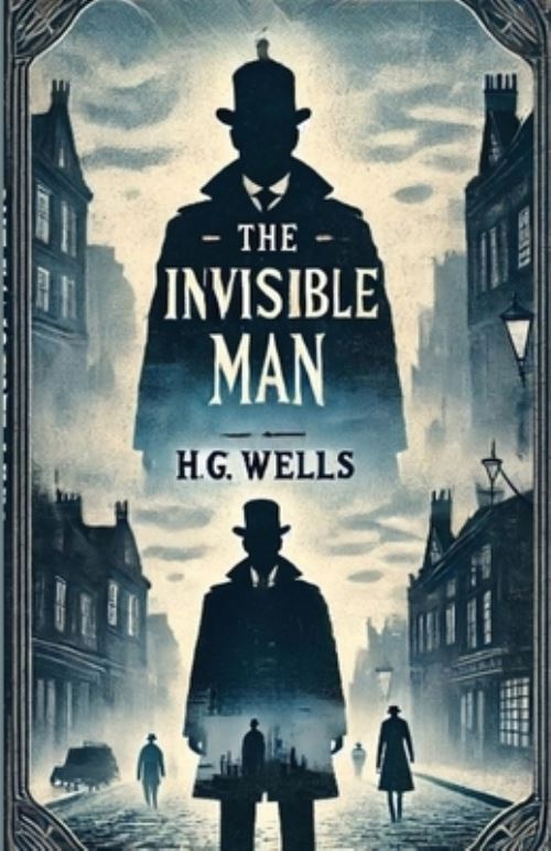 The Invisible Man(Illustrated)