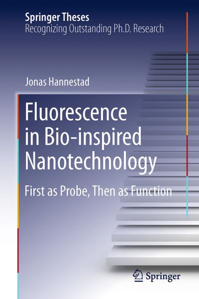 Fluorescence in Bio-Inspired Nanotechnology