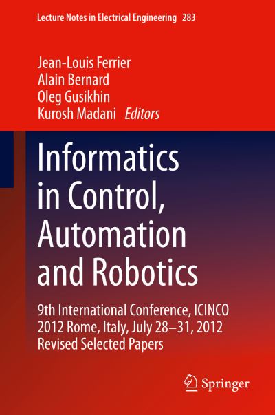 Informatics in Control, Automation and Robotics
