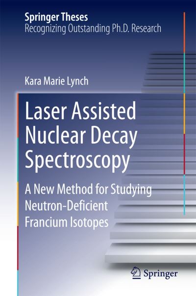 Laser Assisted Nuclear Decay Spectroscopy