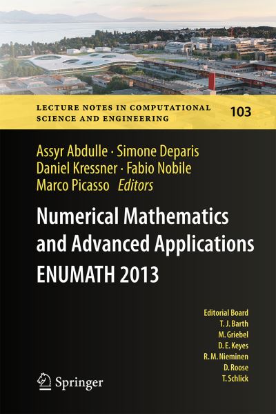 Numerical Mathematics and Advanced Applications ENUMATH 2013