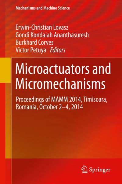 Microactuators and Micromechanisms