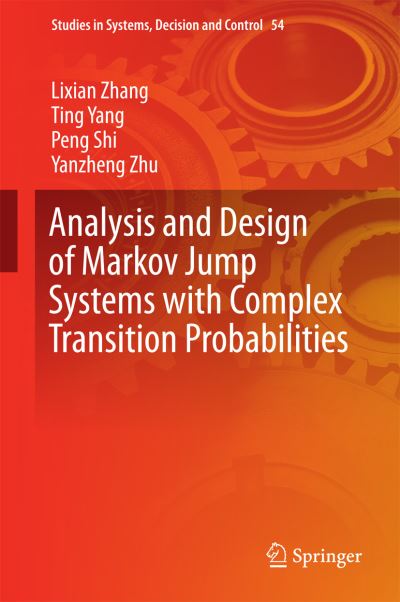 Analysis and Design of Markov Jump Systems With Complex Transition Probabilities