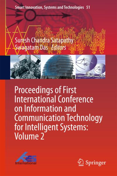 Proceedings of First International Conference on Information and Communication Technology for Intelligent Systems