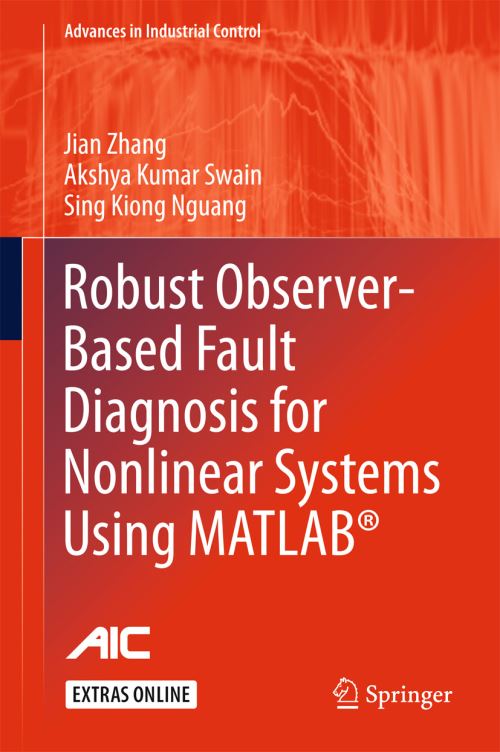 Robust Observer-Based Fault Diagnosis for Nonlinear Systems Using MATLAB¬