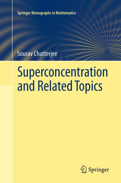 Superconcentration and Related Topics