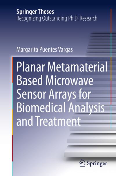 Planar Metamaterial Based Microwave Sensor Arrays for Biomedical Analysis and Treatment