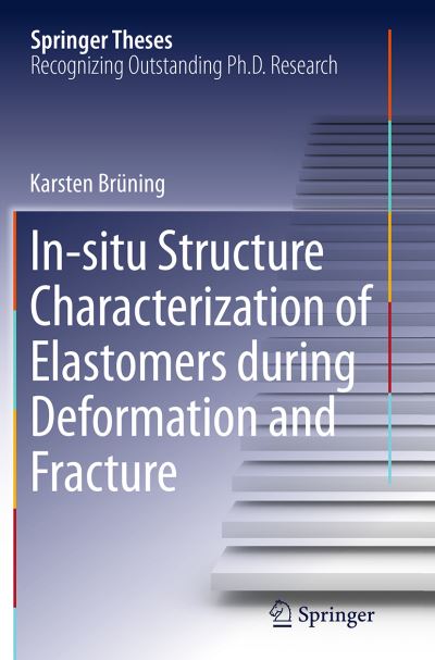 In-Situ Structure Characterization of Elastomers During Deformation and Fracture