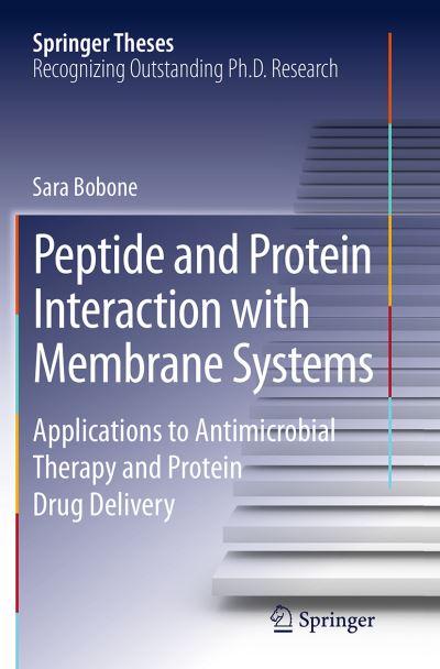 Peptide and Protein Interaction With Membrane Systems