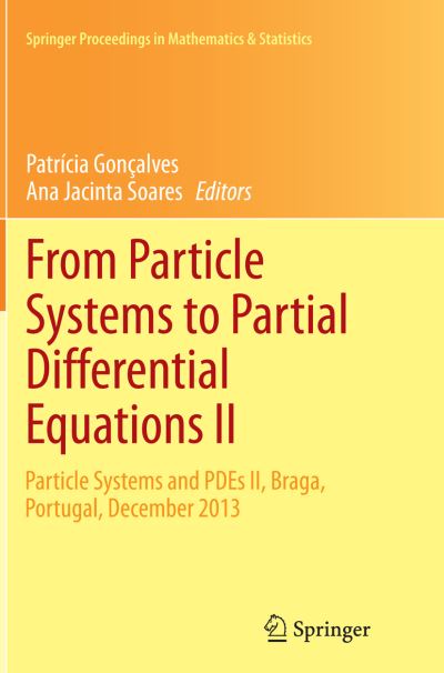 From Particle Systems to Partial Differential Equations II