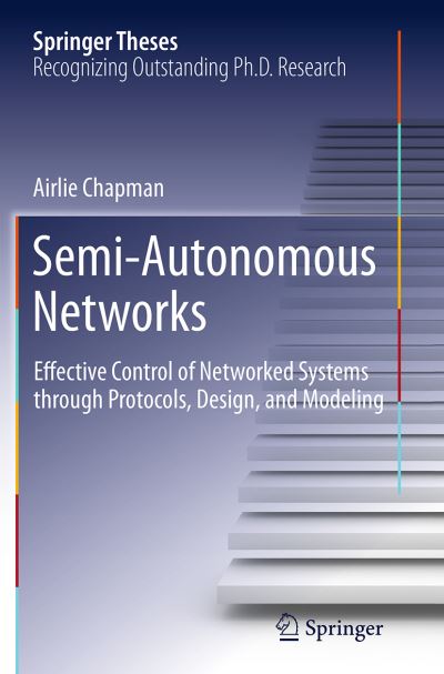Semi-Autonomous Networks
